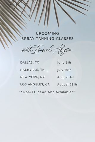 Promotional graphic for upcoming spray tanning classes with palm leaf designs on a light blue background.  Classes in Los Angeles, Dallas, Nashville and New York. 1on1 classes also available