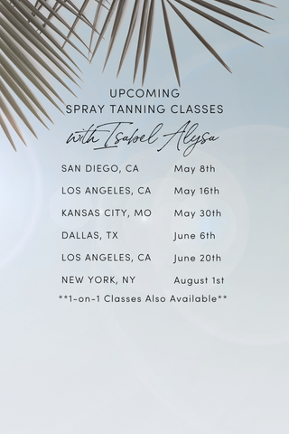 Promotional graphic for upcoming spray tanning classes with palm leaf designs on a light background. San Diego, Los Angeles, Kansas City, Dallas, New York. 1on1 classes also available