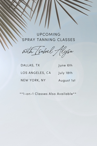 Promotional graphic for upcoming spray tanning classes with palm leaf designs on a light background.  Classes in Los Angeles, Dallas, New York. 1on1 classes also available